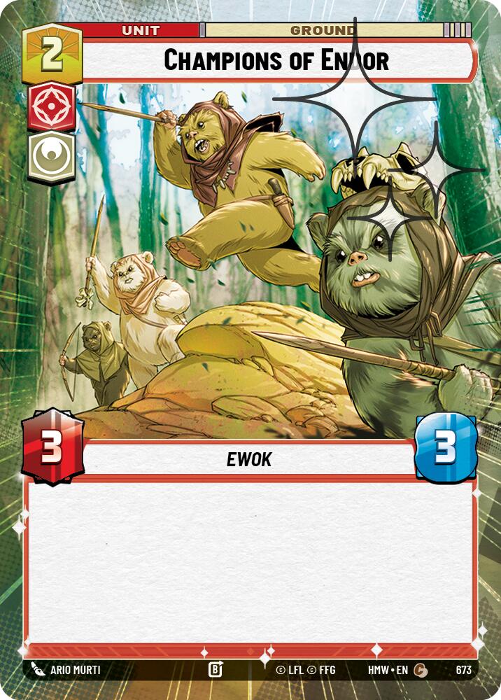Champions of Endor (Hyperspace Foil) – Homeworlds #673 Star Wars: Unlimited card