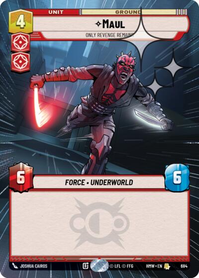 Maul - Only Revenge Remains (Hyperspace Foil) – Homeworlds #684 Star Wars: Unlimited card