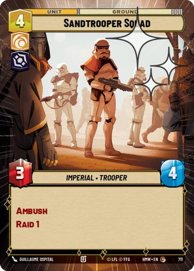Sandtrooper Squad (Hyperspace Foil) – Homeworlds #711 Star Wars: Unlimited card
