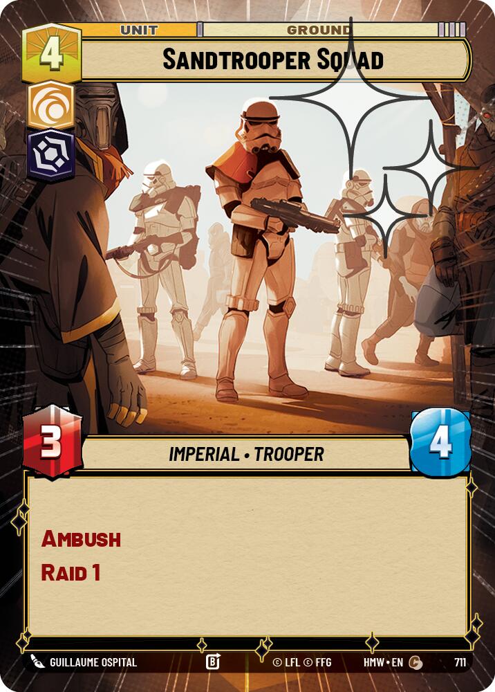 Sandtrooper Squad (Hyperspace Foil) – Homeworlds #711 Star Wars: Unlimited card
