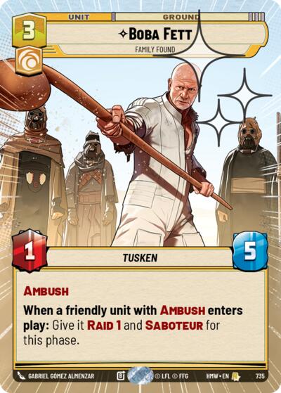 Boba Fett - Family Found (Hyperspace Foil) – Homeworlds #735 Star Wars: Unlimited card