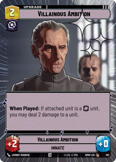Villainous Ambition (Hyperspace Foil) – Homeworlds #762 Star Wars: Unlimited card