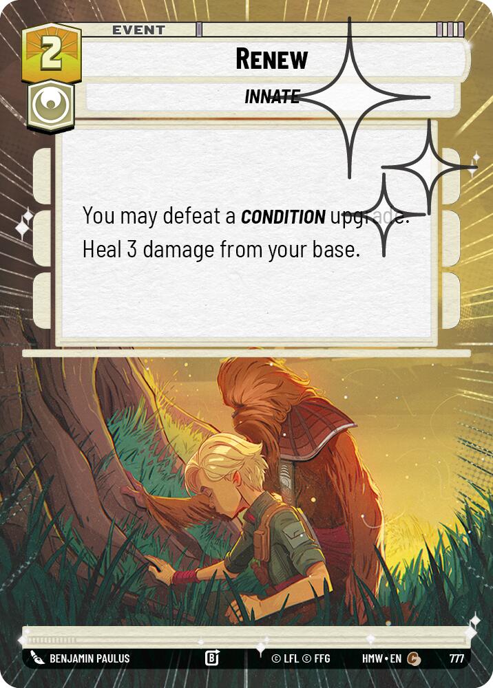 Renew (Hyperspace Foil) – Homeworlds #777 Star Wars: Unlimited card