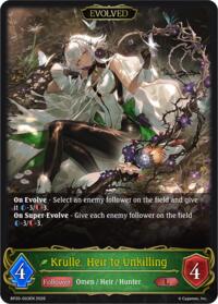 Krulle, Heir to Unkilling (Evolved)