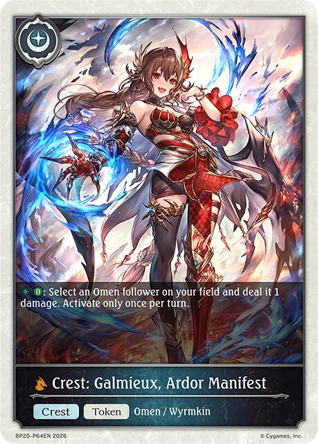 Crest: Galmieux, Ardor Manifest (BP20: Omens and Heirs) — Shadowverse: Evolve card