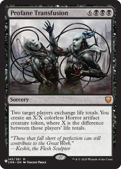 Profane Transfusion (The List) from PLST #CMR-145, Magic: The Gathering card