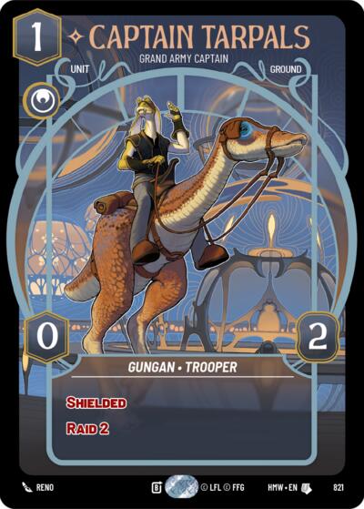 Captain Tarpals - Grand Army Captain (Prestige) Homeworlds card price