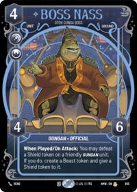 Boss Nass - Otoh Gunga Boss (Prestige Foil)
