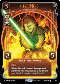Gungi - Fighting for Kashyyyk (Prestige Foil)