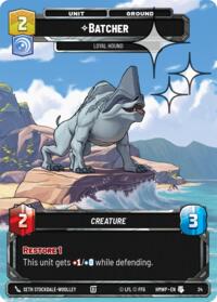 Batcher - Loyal Hound (Foil) 24