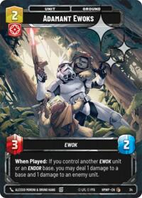 Adamant Ewoks (Foil) 34