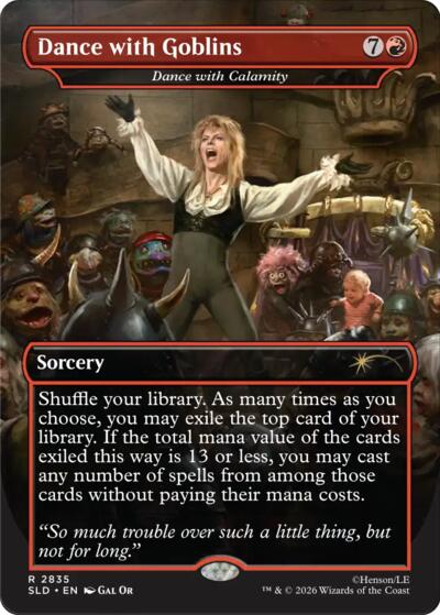 Dance with Calamity (Secret Lair) from SLD #2835, Magic: The Gathering card