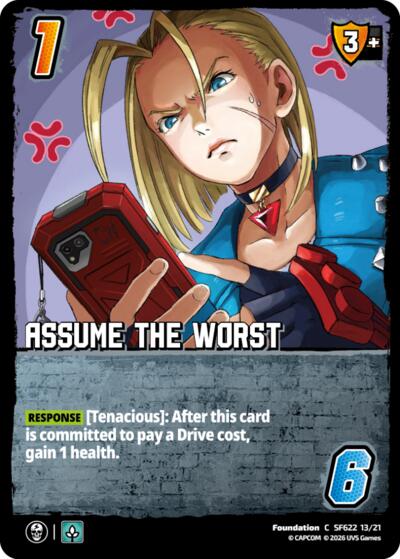 Assume the Worst