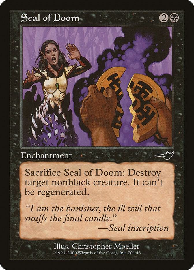 Seal of Doom - Nemesis - Magic: The Gathering - TCGplayer.com