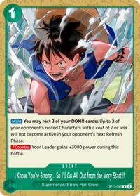 I Know You're Strong... So I'll Go All Out from the Very Start!!! (Tournament Pack 2026 Vol. 4) #OP13-040 (One Piece Promotion Cards)