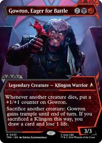 Gowron, Eager for Battle (Showcase)