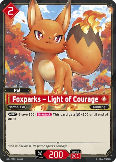 Foxparks - Light of Courage (SR) (2nd Edition)