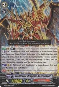 Eradicator, Dragonic Descendant