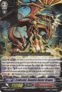 Eradicator, Gauntlet Buster Dragon