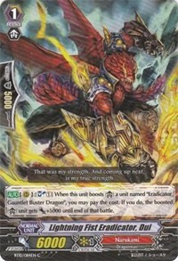 Lightning Fist Eradicator, Dui