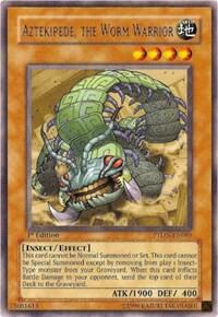 Aztekipede, the Worm Warrior - Phantom Darkness - YuGiOh