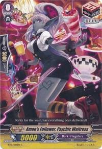 Amon's Follower, Psychic Waitress