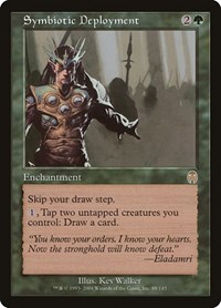 Symbiotic Deployment - Apocalypse - Magic: The Gathering card