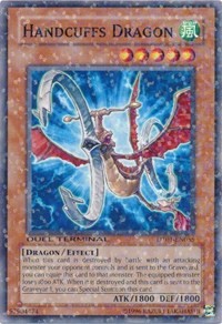 Handcuffs Dragon - Duel Terminal 1 - Yu-Gi-Oh! card