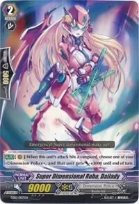 Super Dimensional Robo, Dailady