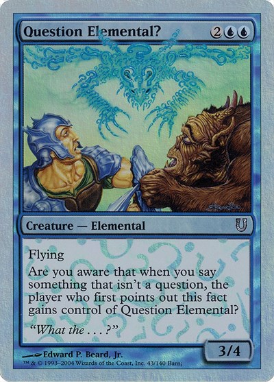 Question Elemental? (Alternate Foil)