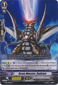 Beam Monster, Raidrum