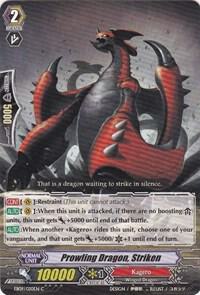 Prowling Dragon, Striken