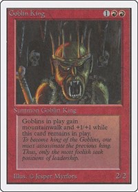 Goblin King (Unlimited Edition)