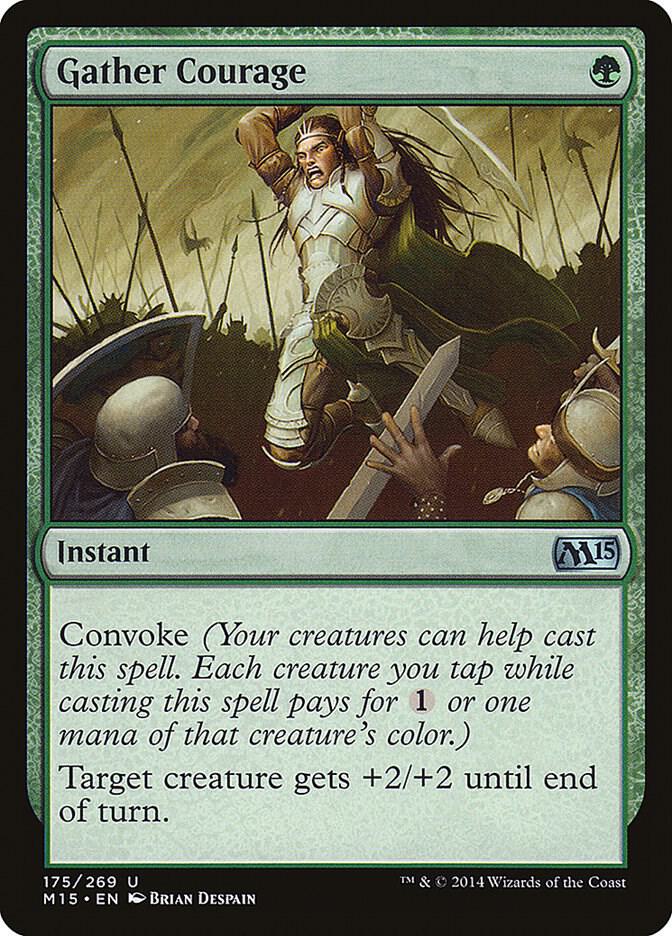 Gather Courage - Magic 2015 (M15) - Magic: The Gathering