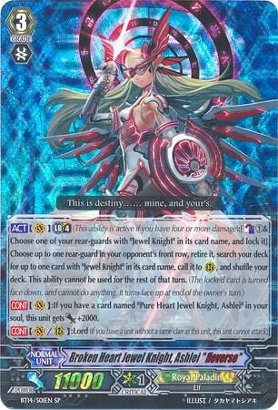 Broken Heart Jewel Knight, Ashlei "Reverse" (SP)