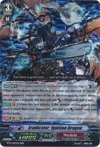 Eradicator, Ignition Dragon