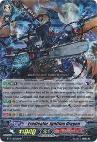 Eradicator, Ignition Dragon (SP)