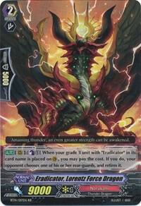 Eradicator, Lorentz Force Dragon