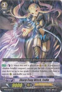 Sharp Fang Witch, Fodla