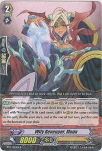 Wily Revenger, Mana