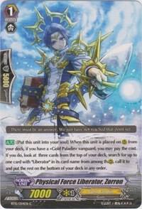 Physical Force Liberator, Zorron