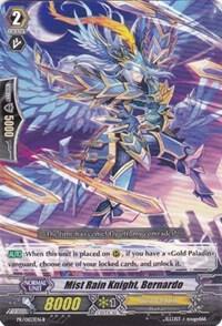 Mist Rain Knight, Bernardo (B)