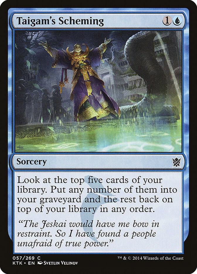 Taigam's Scheming - Khans of Tarkir - Magic: The Gathering