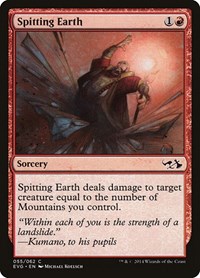 Spitting Earth (Duel Decks: Anthology)