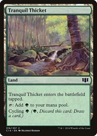 Tranquil Thicket - Commander 2014 - Magic: The Gathering card
