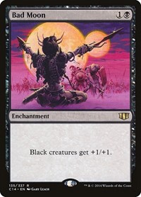 Bad Moon - Commander 2014 - Magic: The Gathering card