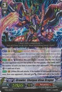 Brawler, Shotgun Blow Dragon