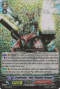 Eradicator, Twin Thunder Dragon