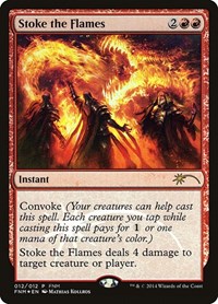 Stoke the Flames (FNM Promos)
