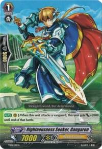 Righteousness Seeker, Gangaren